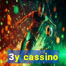 3y cassino